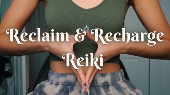 Reclaim & Recharge Reiki (Music)